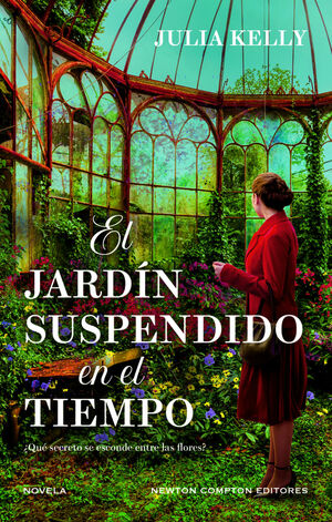 EL JARDÍN SUSPENDIDO EN EL TIEMPO