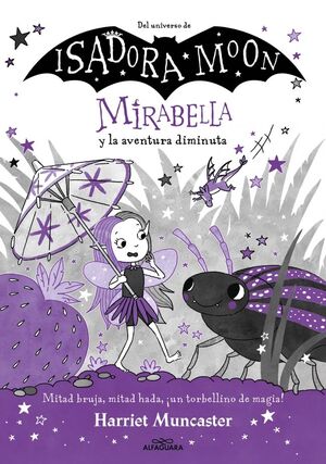 MIRABELLA Y LA AVENTURA DIMINUTA