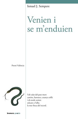 (VAL).165.VENIEM I SE M´ENDUIEN.(BROMERA POESIA)