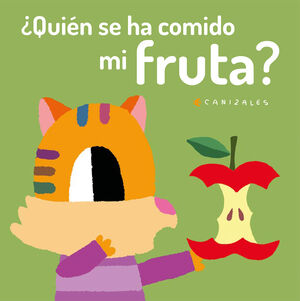 ¿QUIÉN SE HA COMIDO MI FRUTA?